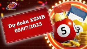 Soi cầu XSMB 09/07/2025 - Dự đoán xổ số miền Bắc 09/07